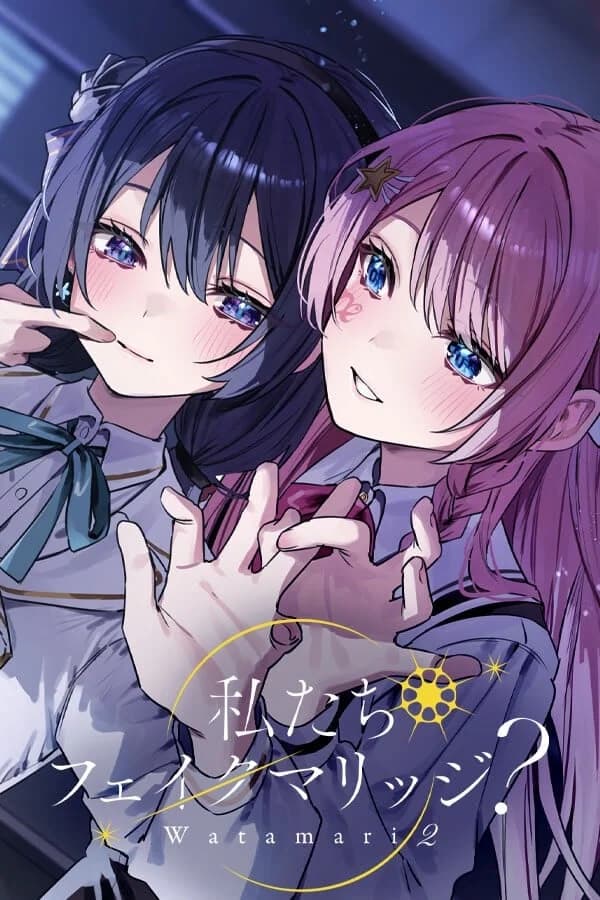 Watamari Part2 - A Fake Marriage?