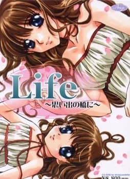 Life ～思い出の橋に