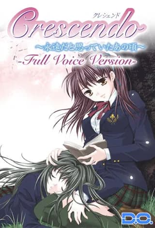 Crescendo ～永遠だと思っていたあの頃～