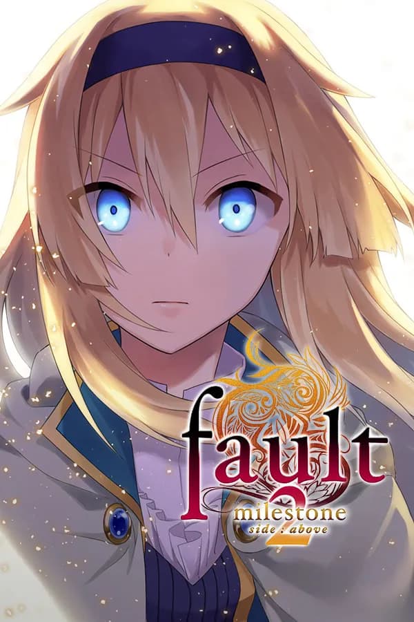 fault - milestone two side: above