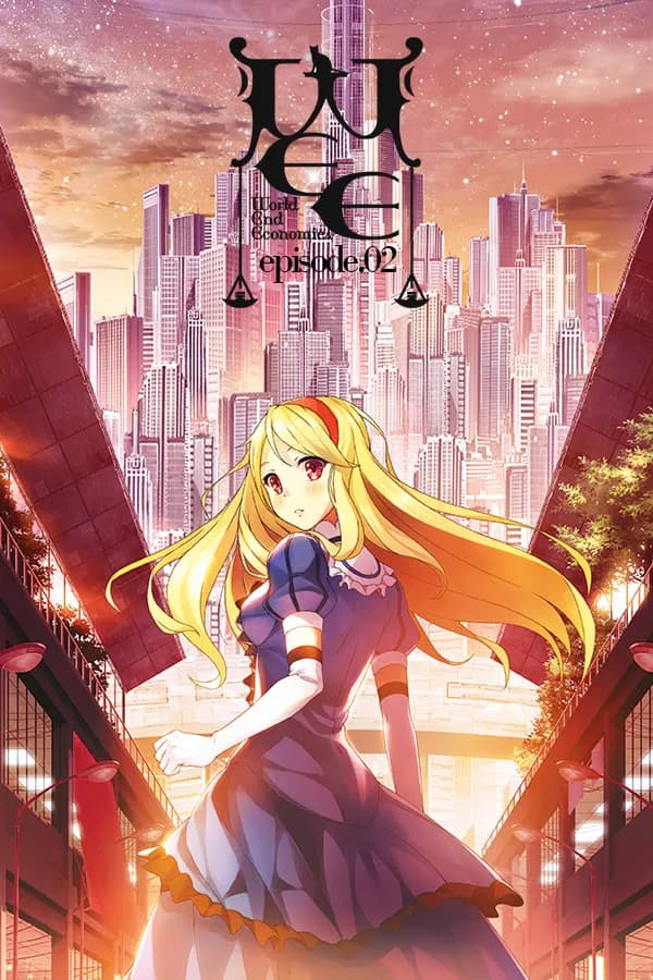 WORLD END ECONOMiCA Episode.2