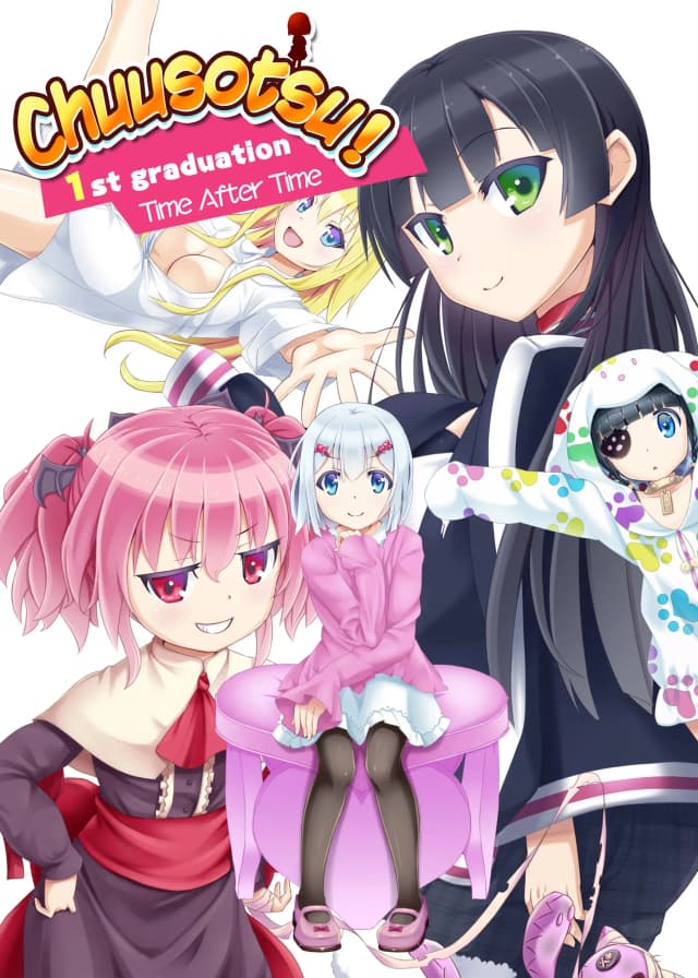 Chuusotsu! 1st Graduation: Time After Time