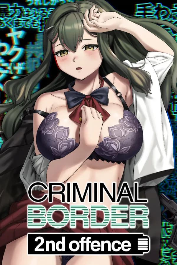 Criminal Border 2nd offence