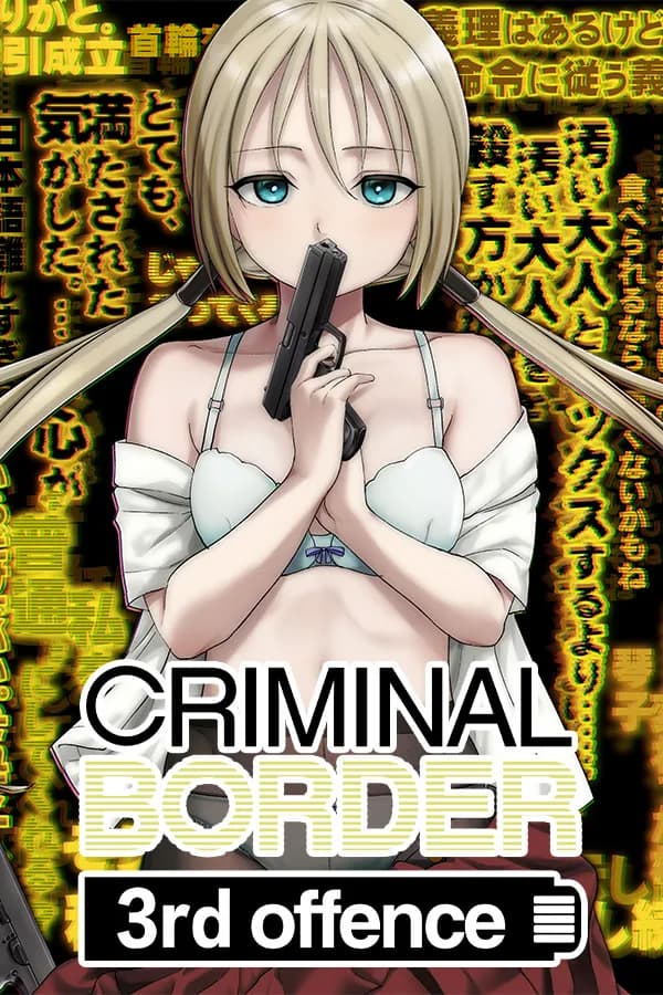 Criminal Border 3rd offence